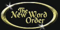 Visit The New Word Order and see what's going on.